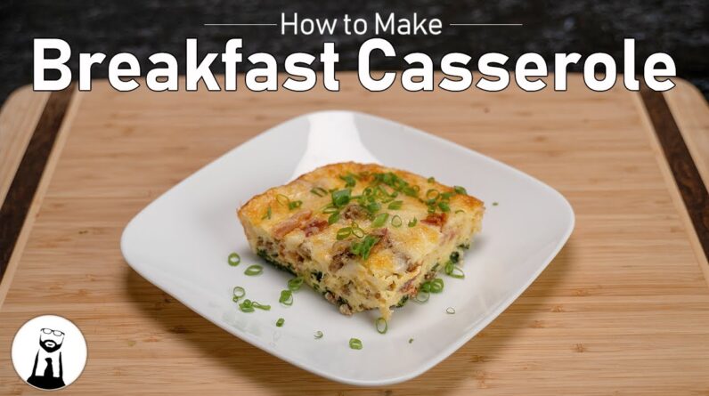 How to Make Breakfast Casserole, Keto and Low-Carb | Black Tie Kitchen